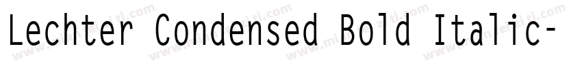 Lechter Condensed Bold Italic字体转换